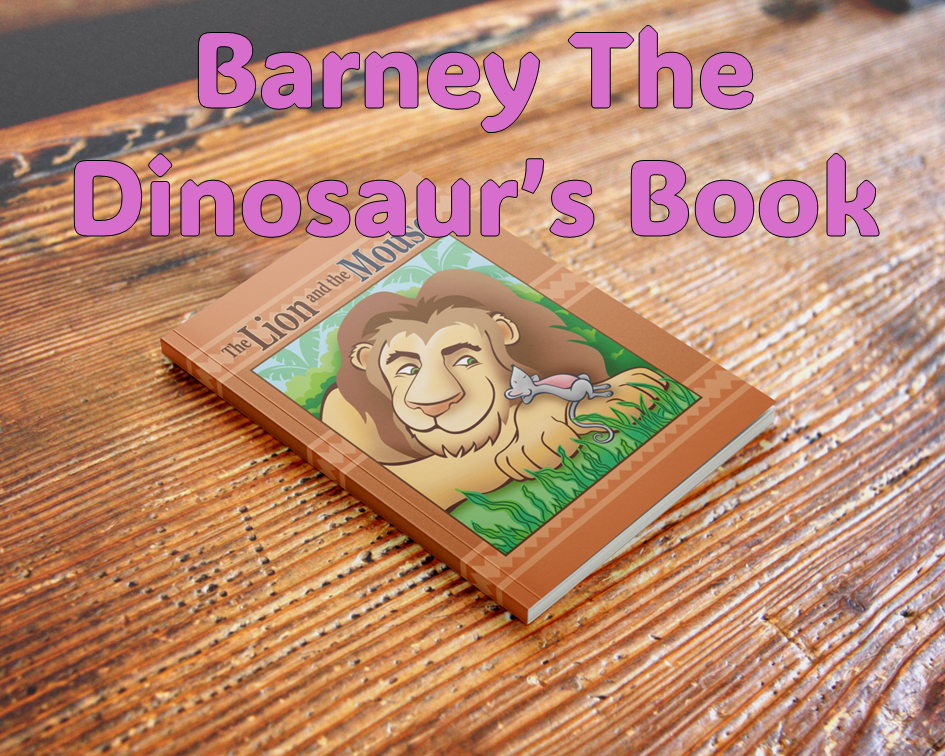 Barney the Dinosaur Book - The Lion and the Mouse