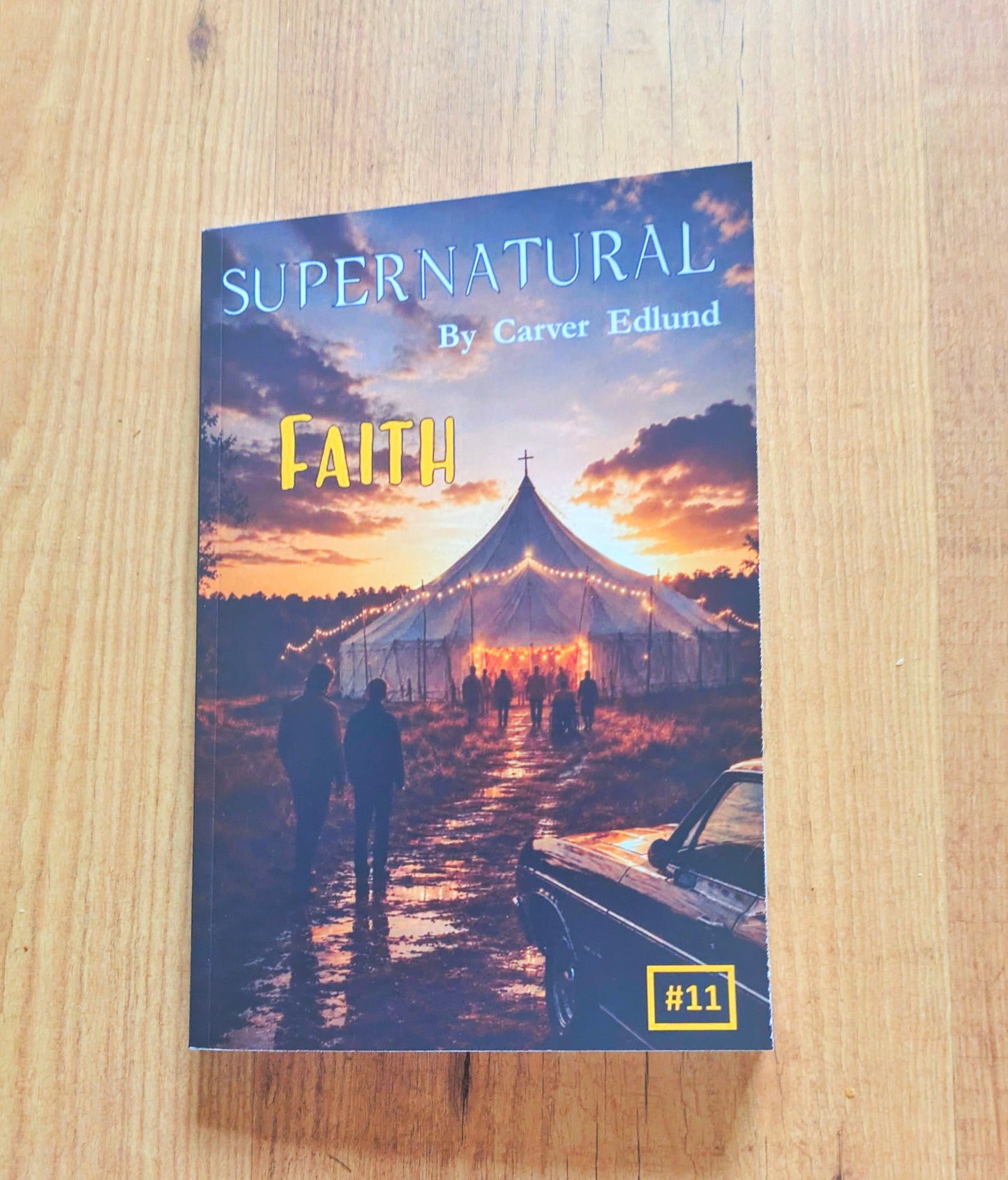 Supernatural Faith Novel by Carver Edlund: Fan-Made Paperback