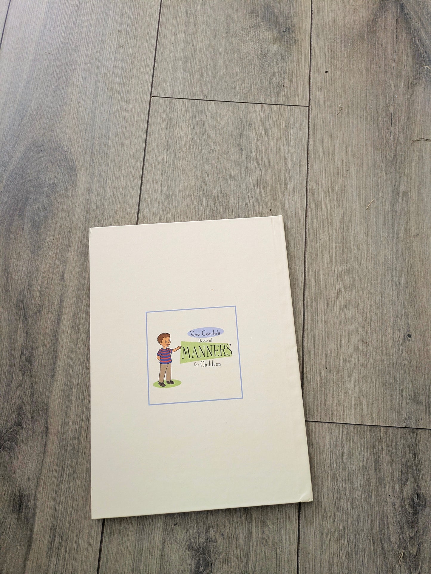 Vera Goode's Book of Good Manners for Children - Barney Themed Book From the Show