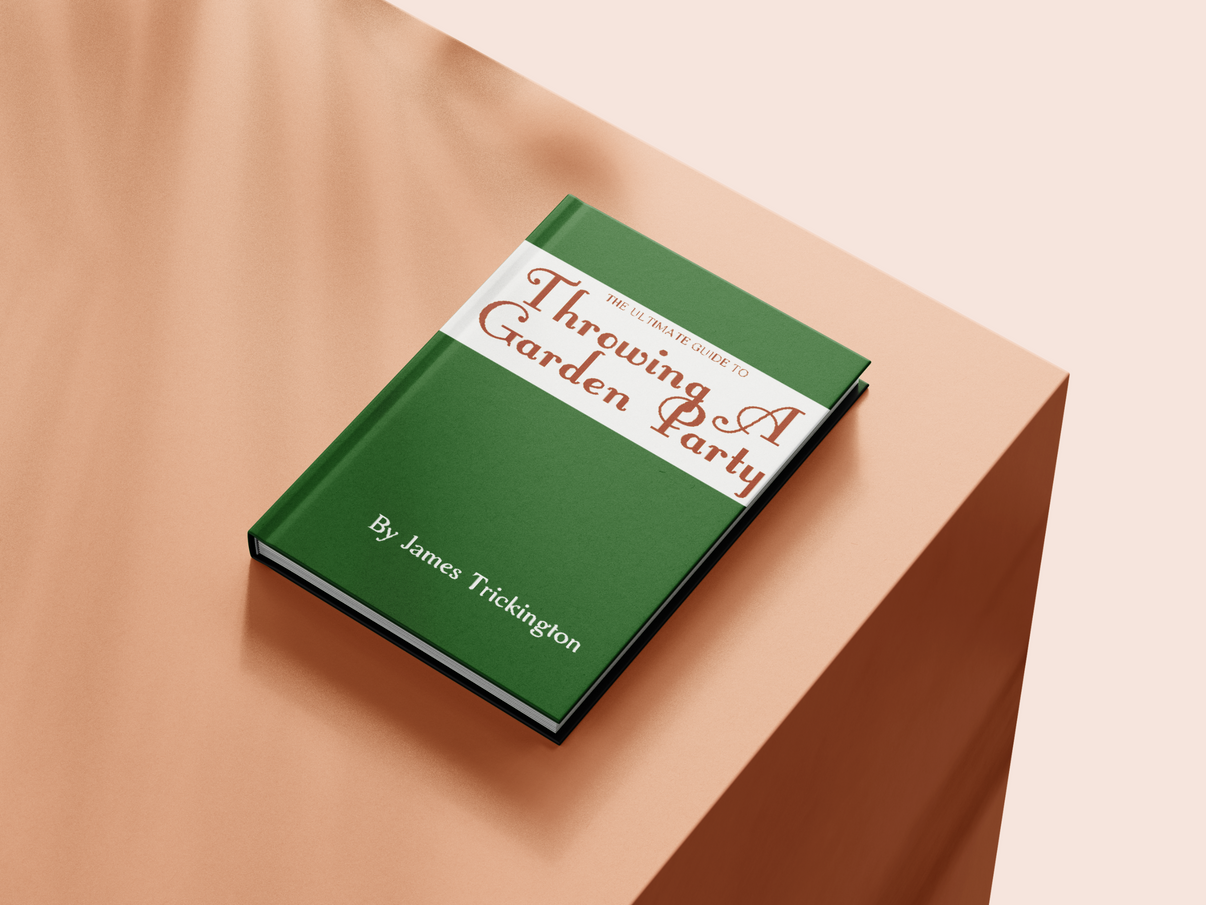 The Ultimate Guide to Throwing a Garden Party by James Trickington TV Gifts and Love