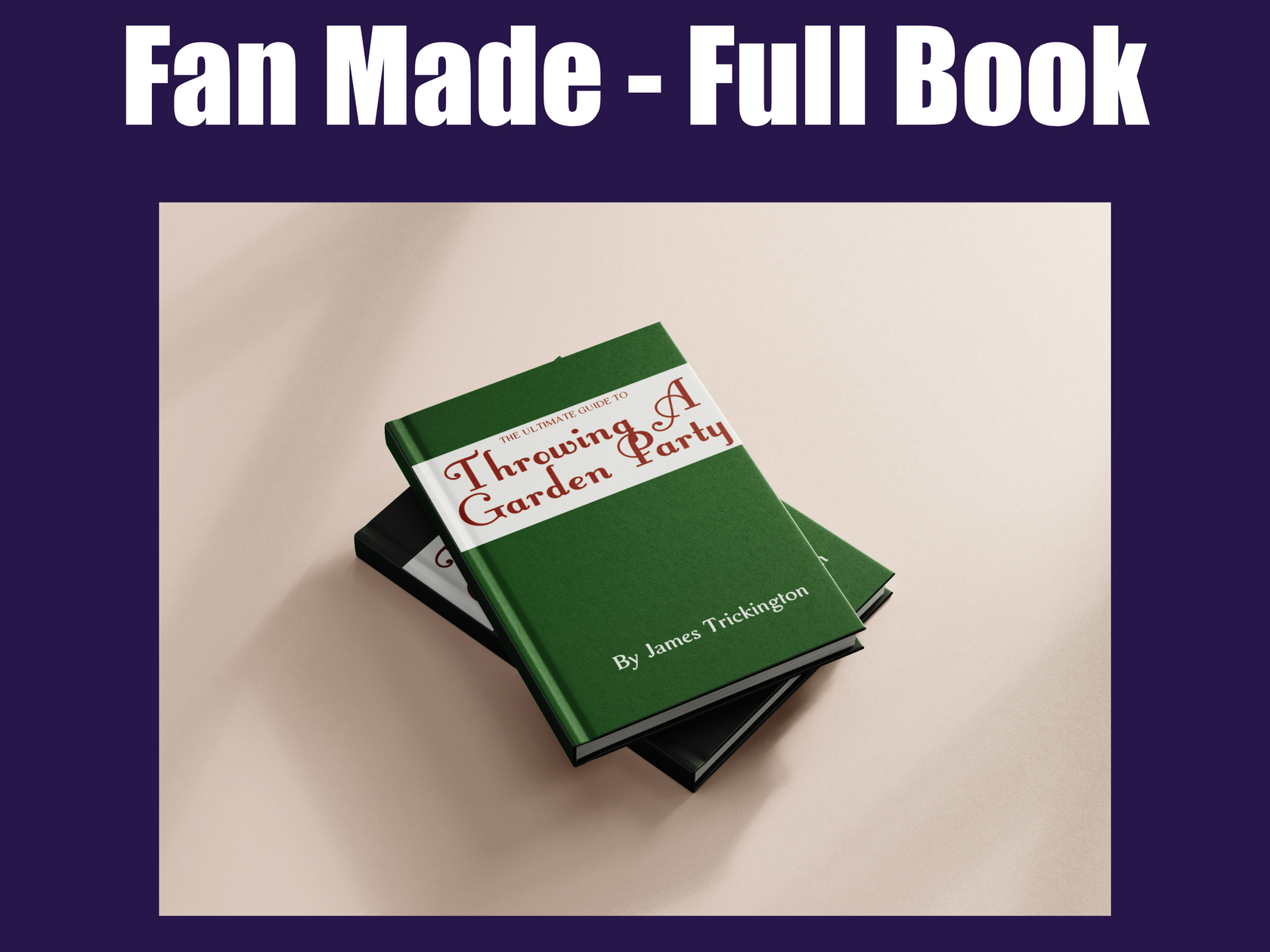 The Ultimate Guide to Throwing a Garden Party by James Trickington TV Gifts and Love